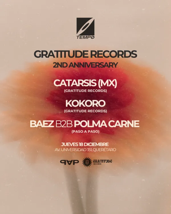 GRATITUDE RECORDS 2ND ANNIVERSARY+ PASO A PASO SHOWCASE
