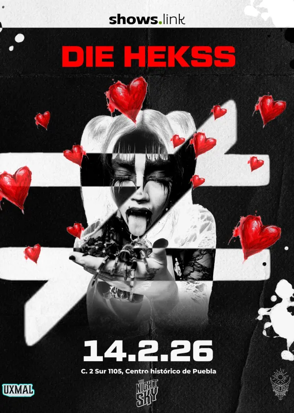 14 DE FEBRERO -DIE HEKSS -NO LIMIT