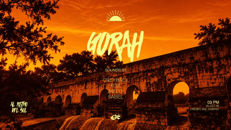 Gorah 25 de Octubre