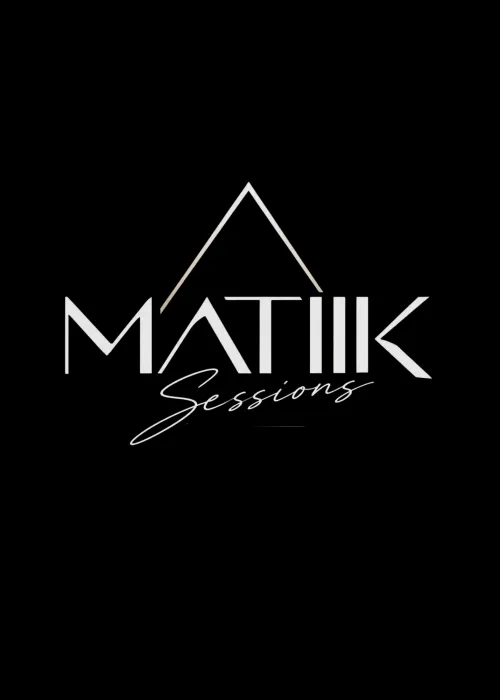 Matiik Sessions