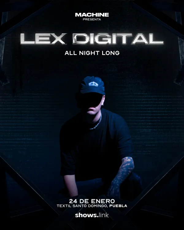 Lex Digital ALL NIGTH LONG (8 hrs set)