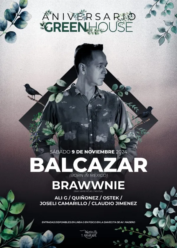Balcázar & Browwnie :: Greenhouse Aniversario