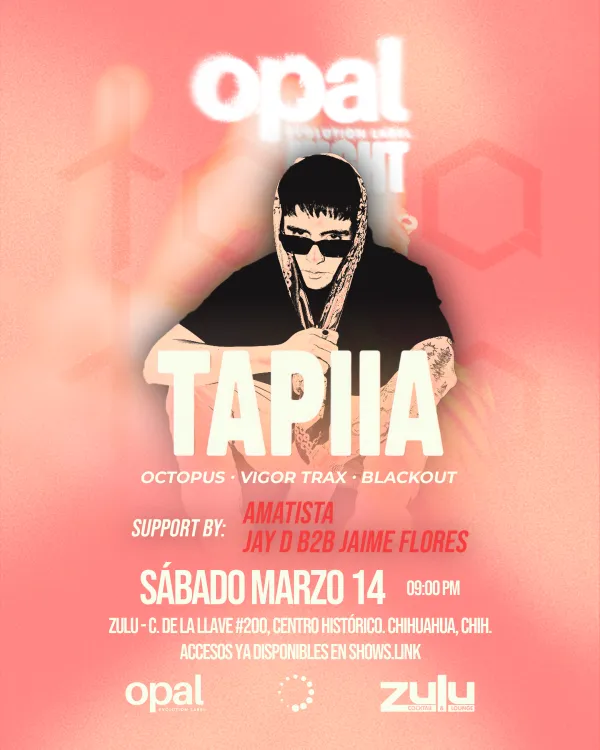 OPAL EVOLUTION NIGHT - SPECIAL GUEST: TAPIIA@ ZULU WITH LOADING COLLECTIVE