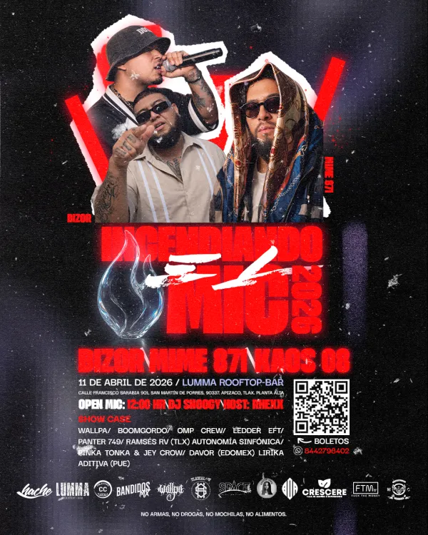 Bizor, Mime871 y Kaos 08 en Apizaco Tlaxcala. Incendiando el Mic 2026