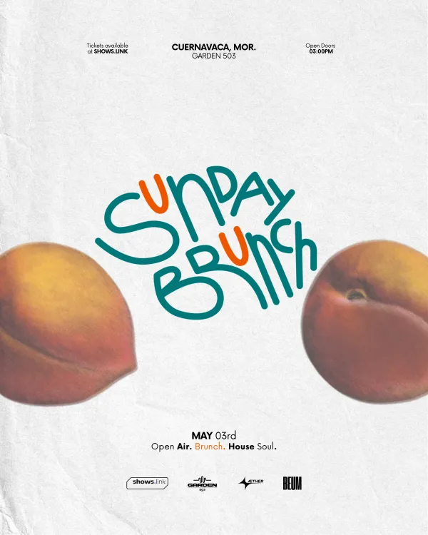 Sunday Brunch ☀️ May,  @Garden503, Cuernavaca