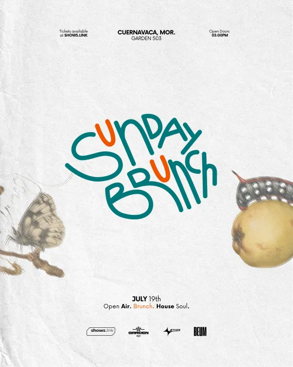 Sunday Brunch ☀️ July,  @Garden503, Cuernavaca