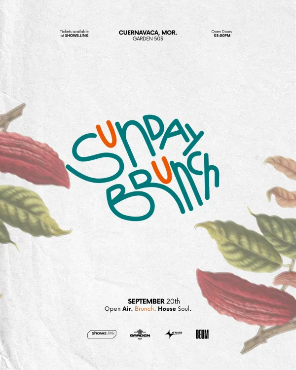 Sunday Brunch ☀️ September,  @Garden503, Cuernavaca