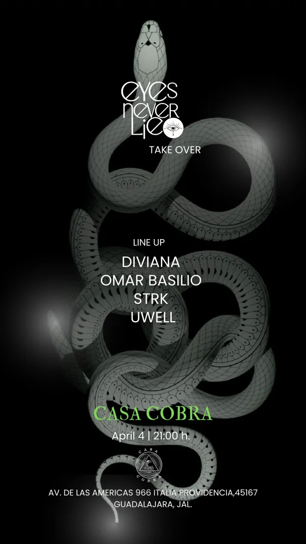 EYES NEVER LIE | TAKE OVER CASA COBRA