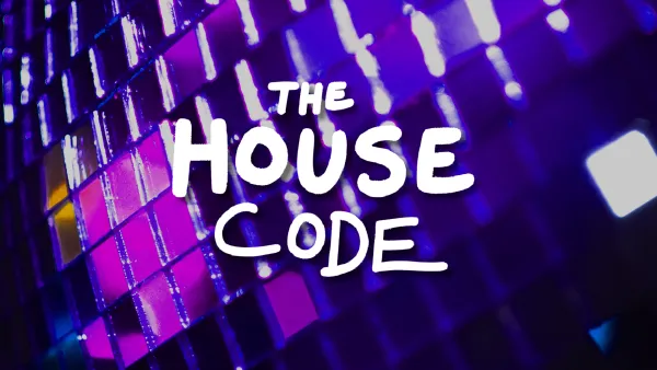 THE HOUSE CODE