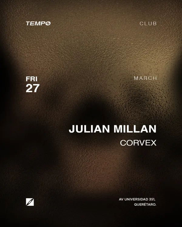 JULIAN MILLAN + CORVEX
